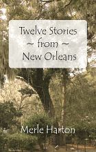 Twelve Stories from New Orleans (2009)